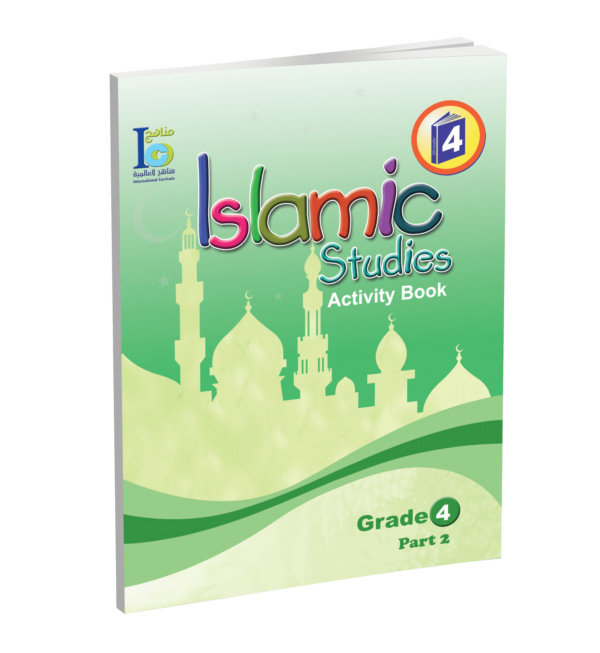 Islamic Studies - Grades 4 -part 2- Activity Book