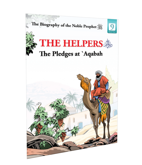 The Helpers - the Pledges at 'Aqabah