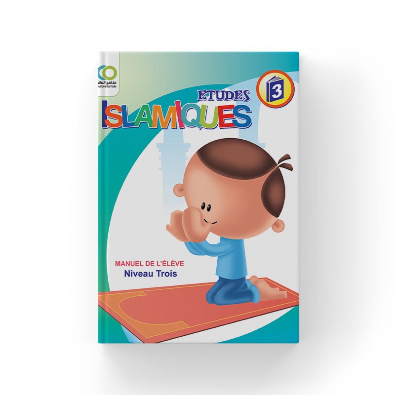 Islamic Studies – Grade3 -Student’s Textbook light version(French)
